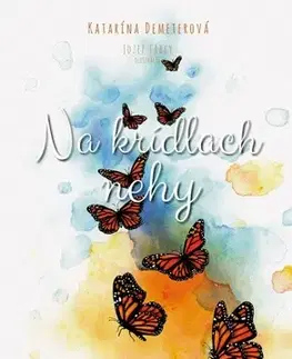 Slovenská poézia Na krídlach nehy - Katarína Demeterová