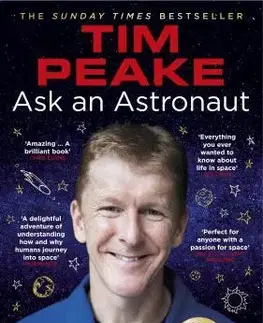 Astronómia, vesmír, fyzika Ask an Astronaut - Tim Peake