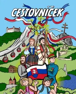 Pre deti a mládež - ostatné Maľovanka - Cestovníček Slovensko - Ingrid Majeriková