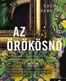 Detektívky, trilery, horory Az örökösnő - Rachel Hawkinsová,Ferenc Benkő