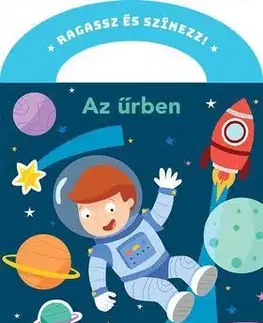 Pre deti a mládež - ostatné Ragassz és színezz! - Az űrben