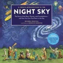 V cudzom jazyku A Childs Introduction to the Night Sky - Michael Driscoll,Meredith Hamilton