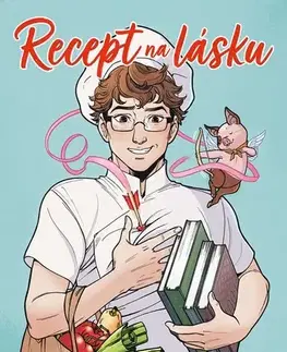Komiksy Recept na lásku - Kolektív autorov,Zuzana Bičíková