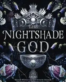 Sci-fi a fantasy The Nightshade God - Hannah Whitten