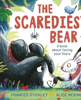 Leporelá, krabičky, puzzle knihy The Scarediest Bear - Frances Stickley