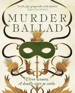 Detektívky, trilery, horory Murder Ballad - Lucy Ribchester