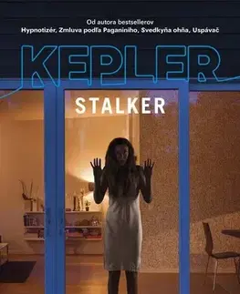 Detektívky, trilery, horory Stalker - Lars Kepler