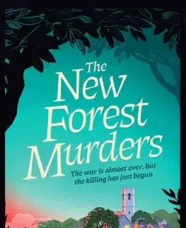 Detektívky, trilery, horory The New Forest Murders - Matthew Sweet