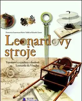 Veda, technika, elektrotechnika Leonardovy stroje - Edoardo Zanon,Mario Taddei,Laurenza Domenico