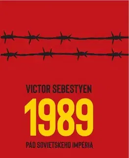 História - ostatné 1989 - Victor Sebestyen