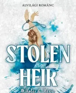 Romantická beletria Stolen Heir - Sophie Lark