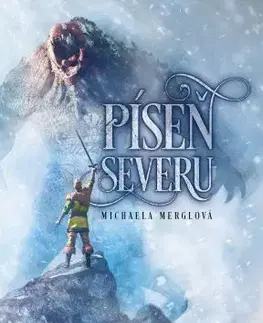 Sci-fi a fantasy Píseň severu - Michaela Merglová