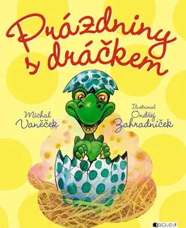 Rozprávky Prázdniny s dráčkem - Michal Vaněček