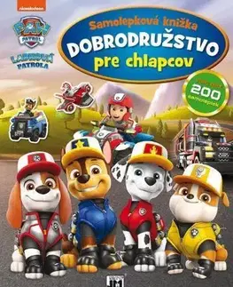 Nalepovačky, vystrihovačky, skladačky Labková patrola - dobrodružstvo pre chlapcov - Samolepková knižka