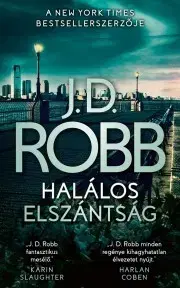 Detektívky, trilery, horory Halálos elszántság - J. D. Robb