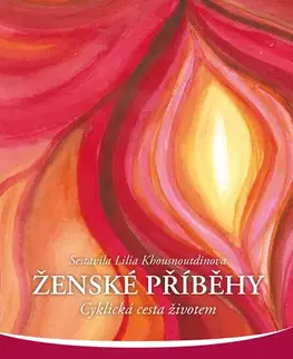 O mužoch a ženách Ženské příběhy - L. Khousnoutdinova