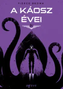 Sci-fi a fantasy A káosz évei - Pierce Brown