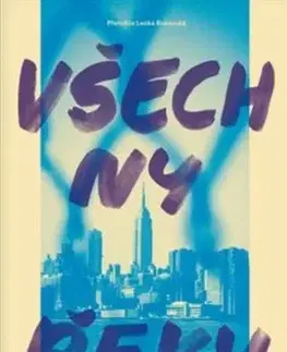 Svetová beletria Všechny řeky - Dorit Rabinjanová