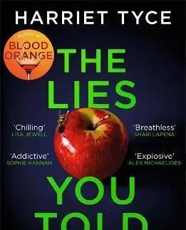 Detektívky, trilery, horory The Lies You Told - Headline Publishing,Harriet Tyceová