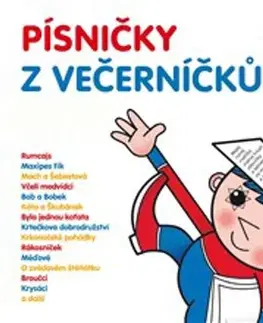 Pre deti a mládež SUPRAPHON a.s. Písničky z večerníčků