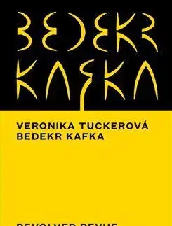 Literárna veda, jazykoveda Bedekr Kafka - Veronika Tuckerová