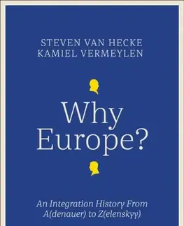História Why Europe? - Kamiel Vermeylen,Steven Van Hecke