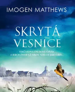 Historické romány Skrytá vesnice - Imogen Matthews