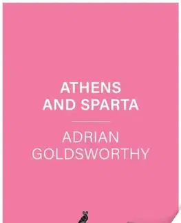 História Athens and Sparta - Adrian Goldsworthy