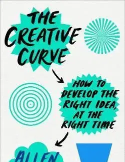 Manažment The Creative Curve - Allen Gannett