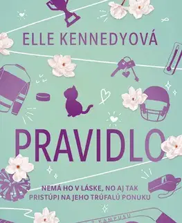 Romantická beletria Pravidlo - Elle Kennedy
