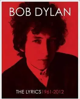 Hudba - noty, spevníky, príručky Lyrics - Bob Dylan,Lisa Nemrow,Julie Nemrow