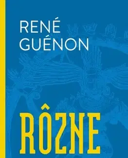 Filozofia Rôzne texty - René Guénon