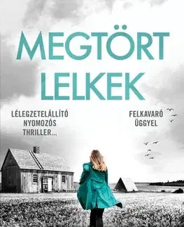 Detektívky, trilery, horory Megtört lelkek – Lottie Parker 7. - Patricia Gibney