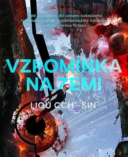 Sci-fi a fantasy Vzpomínka na Zemi - Liou Cch´-Sin