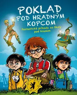 Dobrodružstvo, napätie, western Poklad pod hradným kopcom - Peter Bartoněk