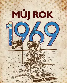 Biografie - ostatné Můj rok 1969 - Alena Breuerová