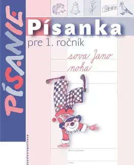 Slovenský jazyk Písanka pre 1. ročník – samostatná cvičná písanka - Kamila Štefeková,Romana Culková
