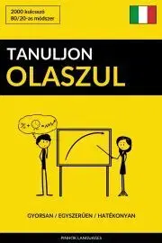 Slovníky Tanuljon Olaszul - Gyorsan / Egyszerűen / Hatékonyan