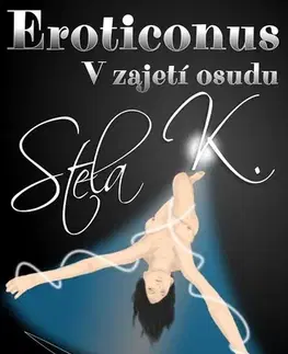 Sci-fi a fantasy Eroticonus - Stela K.