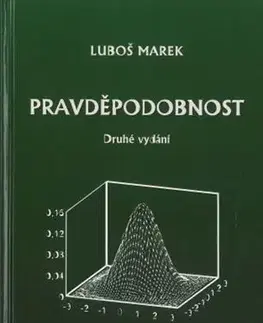 Matematika, logika Pravděpodobnost - Marek Ľuboš