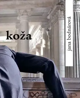 Poézia - antológie Koža - Jana Bodnárová