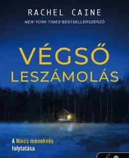 Detektívky, trilery, horory Stillhouse Lake 2: Végső leszámolás - Rachel Caine
