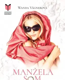 Slovenská beletria Manžela som milovala - Wanda Vágnerová