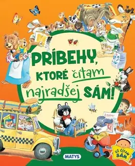 Rozprávky Príbehy, ktoré čítam najradšej sám! - neuvedený,Silvia Barčák