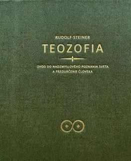 Ezoterika - ostatné Teozofia - Rudolf Steiner