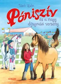 Dobrodružstvo, napätie, western Póniszív és a nagy díjugrató verseny - Usch Luhn