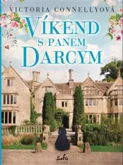 Romantická beletria Víkend s panem Darcym - Victoria Connelly