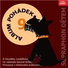 Pre deti a mládež SUPRAPHON a.s. Album pohádek "Supraphon dětem" 9.