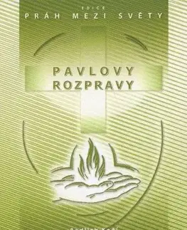 Kresťanstvo Pavlovy rozpravy I