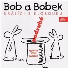 Pre deti a mládež SUPRAPHON a.s. Bob a Bobek - Králíci z klobouku podruhé